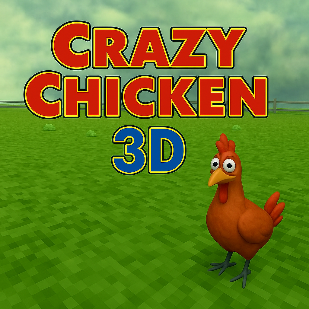 Crazy Chicken 3D